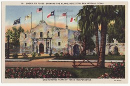 USA - SAN ANTONIO TX - The Alamo Under Six Flags - C1940s Unused Linen Texas Postcard - San Antonio