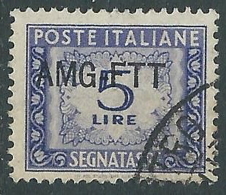 1949-54 TRIESTE A SEGNATASSE USATO 5 LIRE - LL5 - Strafport