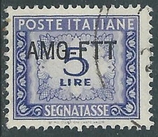 1949-54 TRIESTE A SEGNATASSE USATO 5 LIRE - LL11 - Strafport