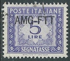 1949-54 TRIESTE A SEGNATASSE USATO 5 LIRE - LL14 - Postage Due