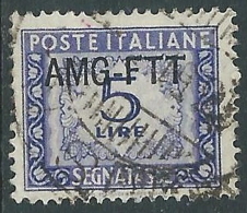 1949-54 TRIESTE A SEGNATASSE USATO 5 LIRE - LL15 - Strafport