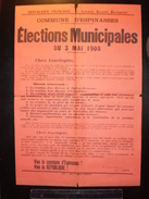 ELECTIONS AFFICHE  HAUTES ALPES ESPINASSES 1908 - Manifesti