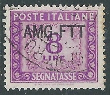 1949-54 TRIESTE A SEGNATASSE USATO 8 LIRE - LL4 - Postage Due