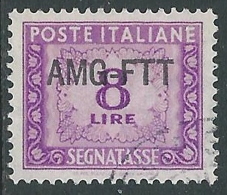 1949-54 TRIESTE A SEGNATASSE USATO 8 LIRE - LL6 - Strafport