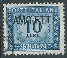 1949-54 TRIESTE A SEGNATASSE USATO 10 LIRE - LL4 - Taxe