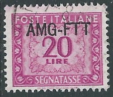 1949-54 TRIESTE A SEGNATASSE USATO 20 LIRE - LL5 - Postage Due