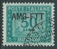 1949-54 TRIESTE A SEGNATASSE USATO 50 LIRE - LL19 - Taxe