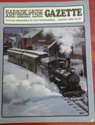 Trains Électriques Modélisme Ferroviaire Narrow Gauge And Short Line Gazette Janvier Février 1996 Volume 21 N° 6 - Autres & Non Classés