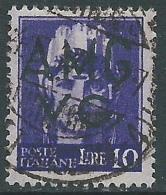 1945-47 TRIESTE AMG VG USATO IMPERIALE 10 LIRE - L17 - Afgestempeld