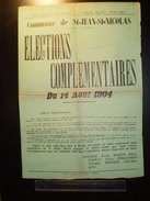 ELECTIONS AFFICHE  HAUTES ALPES SAINT JEAN SAINT NICOLAS 1904 - Manifesti