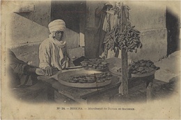 BISKRA - Marchand De Dattes Et Gateaux - Ed. E. L. D., N° 24 - Venters