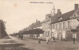 ESTREES-St-DENIS  -  60  -  La Mairie - Estrees Saint Denis