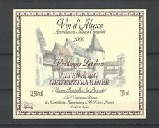 2000 D'ALSACE VIN   VENDANGES TARDIVES ALTENBURG GEWURTRAMINER CAVE  KIENTZHEIM KAYSERBERG  NEUF QUALITÉ - Gewürztraminer