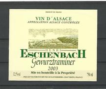 2003  ALSACE VIN HENRI ESCHENBACH GEWURZTRAMINER   CAVE KAYSERSBERG   NEUF QUALITÉ - Gewurztraminer