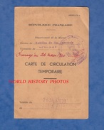 Document Ancien - 1939 - EPERNAY Marne - Carte De Circulation Temporaire - Maurice CREMONT - Cachet De Gendarmerie - WW2 - Historische Dokumente