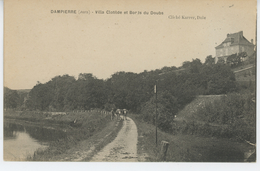 DAMPIERRE - Villa CLOTILDE Et Bords Du Doubs - Dampierre