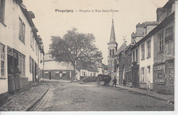 PICQUIGNY   ( Somme )  - Hospice Et Rue Saint Pierre  PRIX FIXE - Picquigny
