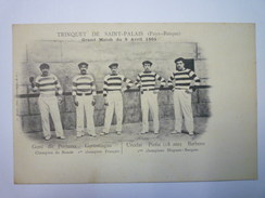 TRINQUET De SAINT-PALAIS  (Pays Basque)  :  GRAND MATCH  Du 8 AVRIL  1901  XX - Saint Palais