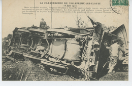 CHEMIN DE FER - ACCIDENT DE TRAIN - LA CATASTROPHE DE VILLEPREUX LES CLAYES - 18 Juin 1910 - Villepreux