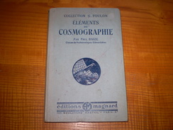 Eléments De Cosmographie De Paul Braize,sphère Celeste,la Lune,le Soleil,le Système Solaire,l'univers Stellaire - Astronomia