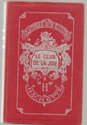 Le Club De La Joie De Madeleine Du Genestoux Edition Hachette Bliothèque Rose Illustrée De 1943? - Bibliotheque Rose