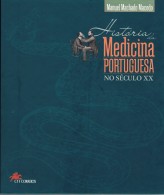 Portugal, 2000, História Da Medicina Portuguesa - Boek Van Het Jaar