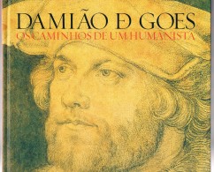 Portugal, 2002, Damião Goes, Os Caminhos De Um Humanista - Boek Van Het Jaar