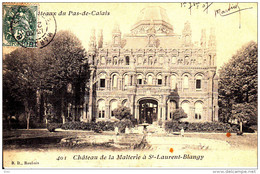 62. Pas De Calais .  Saint Laurent - Blangy . Le Chateau De La Malterie . - Saint Laurent Blangy