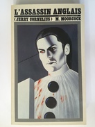 L'Assassin Anglais ( Jerry CORNELIUS ) - M.MOORCOCK - Titres SF - Sonstige & Ohne Zuordnung