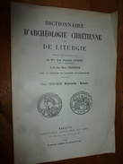 1934 Dictionnaire D'Archéologie Chrétienne,par Fernand Cabrol Et Henri Leclercq : MONACHISME-MONNAIE, Fasc. CXXXIV-CXXV - Arqueología