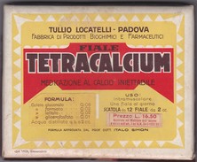 Scatola - Per Fiale Tetracacium - Medicazione Al Calcio Iniettavile Anni 30 /40. - Matériel Médical & Dentaire