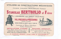 Carte Publicitaire Des Ateliers De Construction Mécaniques Stanislas BERTHOLIO Et Frères.. (format : 14 Cm. X 9 Cm.) - Doussard