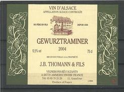 2004  ALSACE VIN  GEWURZTRAMINER  J.B. THOMANN & FILS CAVE AMMERSCHWIHR   NEUF QUALITÉ - Gewurztraminer