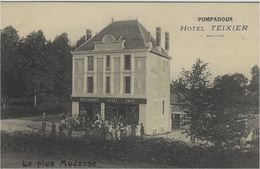 POMPADOUR (19) - HOTEL TEIXIER - Le Plus Moderne - RESTAURANT HOTEL CAFÉ - Sans éditeur - Arnac Pompadour