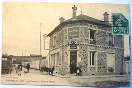 LA POSTE ET LA RUE DES ECOLES - CROSNE - Crosnes (Crosne)