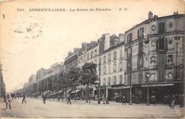 93-AUBERVILLERS- LA ROUTE DE FLANDRE - Aubervilliers
