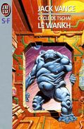 Cycle De Tschaï Tome 2 - Le Wankh Jack Vance - Humanoïdes Associés