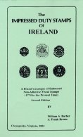 REVENUES - Catalogue Of Revenue Stamps Of The UK, Isle Of Man, Channel Islands & Eire By Booth 3rd Edition (575 Page - Autres & Non Classés
