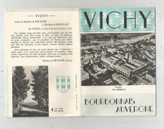 G-I-E , Dépliant Touristique , 2 Scans, VICHY , Bourbonnais , Auvergne , 16 Pages , Grand Plan, Frais Fr : 1.55€ - Tourism Brochures