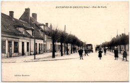 60 ESTREE-SAINT-DENIS - Rue De Paris  (Recto/Verso) - Estrees Saint Denis