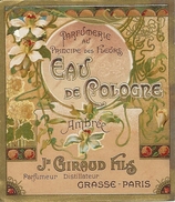 GIRAUD . GRASSE. EAU DE COLOGNE - Etichette