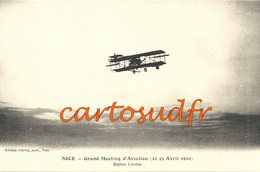 06 NICE GRAND MEETING D´AVIATION 10-25 AVRIL 1910 BIPLAN CURTIS TBE - Transport Aérien - Aéroport