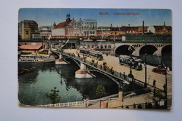 Germany Berlin  Jannowitz-Brücke 1920  A 120 - Sonstige & Ohne Zuordnung