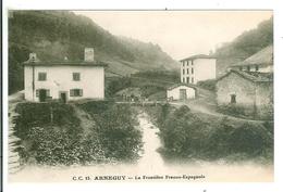 ARNEGUY - La Frontière Franco Espagnole - Arnéguy