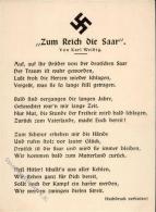 SAARBEFREIUNG 1935 WK II - Zum Reich Die Saar" (keine Ak) I-II" - Non Classificati