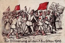 REVOLUTION 1918 - Erinnerung An Den 7, 8 Und 9. November 1918 - Fleckig! II - Krieg