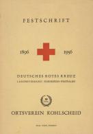 Rotes Kreuz Kohlscheid (5120) Buch Festschrift 1896 - 1956 43 Seiten Einige Abbildungen Und Werbung I-II Publicite - Croix-Rouge