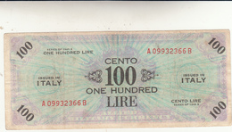 Banconota Lire 100. Occupazione Militare Alleata, AM Lire Bilingue 1943 Buon BB Integra - Occupation Alliés Seconde Guerre Mondiale