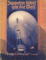 Buch Zeppelin Das Gedenkbuch Der Woche Zeppelin Fährt Um Die Welt 100 Seiten Viele Abbildungen II Dirigeable - Dirigeables