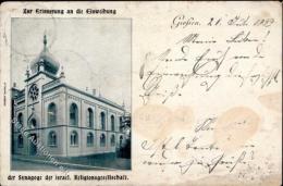 Synagoge GIESSEN - Erinnerung EINWEIHUNG D. SYNAGOGE Der Israel. Religionsgesellschaft 1899 - Fleckig,Nadelloch III Sehr - Ohne Zuordnung